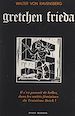 Télécharger le livre :  Gretchen Frieda