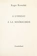 Télécharger le livre :  À l'oiseau, à la miséricorde