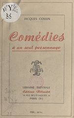 Télécharger le livre :  Comédies à un seul personnage