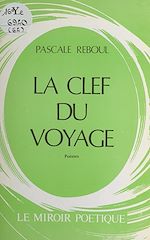 Download this eBook La clef du voyage