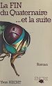 Télécharger le livre :  La fin du Quaternaire et la suite...