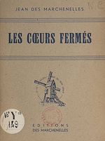 Télécharger le livre :  Les cœurs fermés