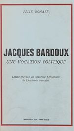 Télécharger le livre :  Jacques Bardoux