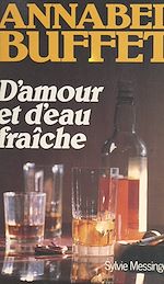 Télécharger le livre :  D'amour et d'eau fraîche