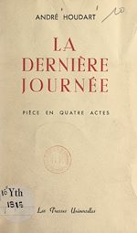 Télécharger le livre :  La dernière journée