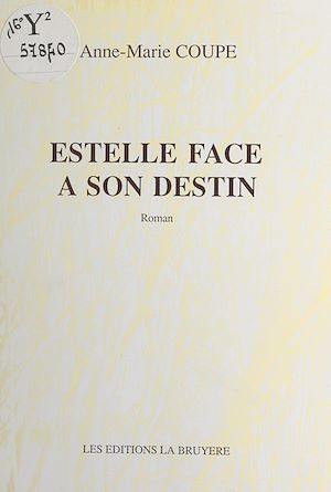 Téléchargez le livre :  Estelle face à son destin