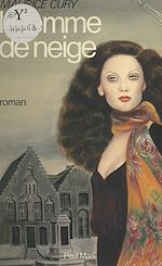 Télécharger le livre :  La femme de neige