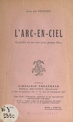 Télécharger le livre :  L'arc-en-ciel