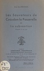 Télécharger le livre :  Les sauveteurs de Cucudon-la-Passerelle