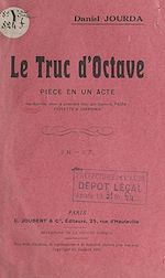 Télécharger le livre :  Le truc d'Octave