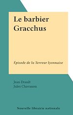 Télécharger le livre :  Le barbier Gracchus