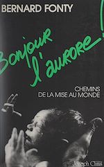Télécharger le livre :  Bonjour l'aurore !
