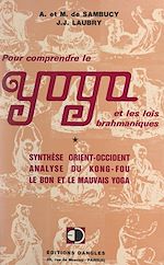 Télécharger le livre :  Pour comprendre le yoga et les lois brahmaniques