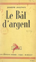 Télécharger le livre :  Le bât d'argent