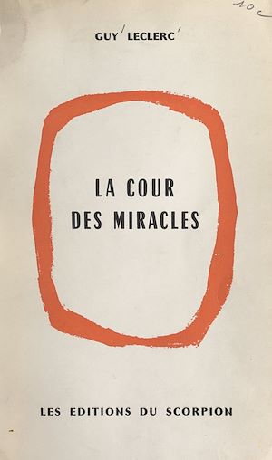 Téléchargez le livre :  La cour des miracles