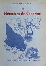 Télécharger le livre :  Les mémoires de Cocorico