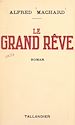 Télécharger le livre :  Le grand rêve