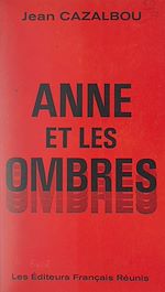 Télécharger le livre :  Anne et les ombres