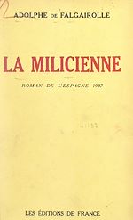 Télécharger le livre :  La milicienne