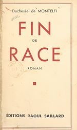 Télécharger le livre :  Fin de race