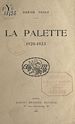 Télécharger le livre :  La Palette, 1920-1923