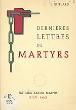 Télécharger le livre :  Dernières lettres de martyrs (1793-1799)