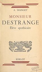 Télécharger le livre :  Monsieur Destrange