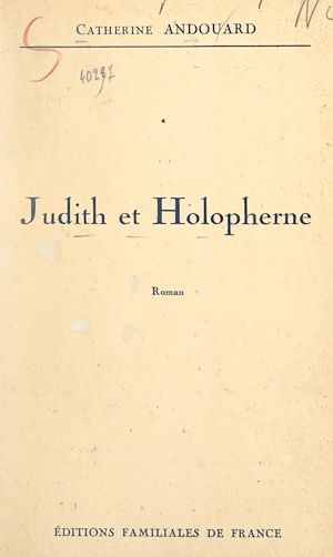 Téléchargez le livre :  Judith et Holopherne