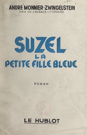 Téléchargez le livre :  Suzel, la petite fille bleue