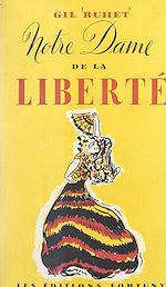 Télécharger le livre :  Notre Dame de la liberté