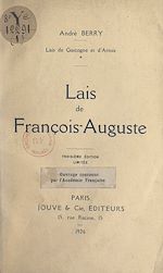 Télécharger le livre :  Lais de Gascogne et d'Artois. Lais de François-Auguste