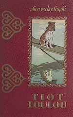 Télécharger le livre :  Tiot-Loulou