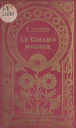 Télécharger le livre :  Le collier magique et autres contes
