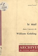 Télécharger le livre :  Le mal, dans l'œuvre de William Golding