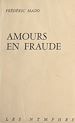 Télécharger le livre :  Amours en fraude