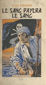 Télécharger le livre :  Le sang payera le sang