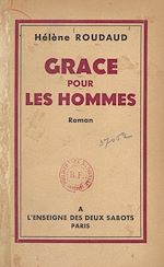 Télécharger le livre :  Grâce pour les hommes