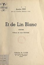 Télécharger le livre :  Et de lin blanc