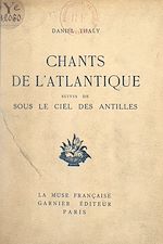 Télécharger le livre :  Chants de l'Atlantique