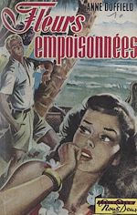Télécharger le livre :  Fleurs empoisonnées
