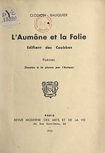 Télécharger le livre :  L'aumône et la folie édifient des coubbas