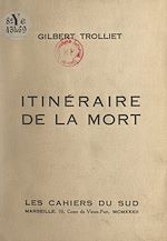 Télécharger le livre :  Itinéraire de la mort