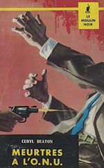 Télécharger le livre :  Meurtres à l'O.N.U.