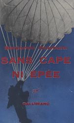 Télécharger le livre :  Sans cape ni épée