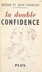 Télécharger le livre :  La double confidence