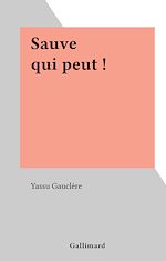Télécharger le livre :  Sauve qui peut !