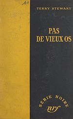 Télécharger le livre :  Pas de vieux os