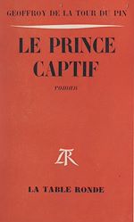 Download this eBook Le prince captif