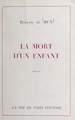 Télécharger le livre :  La mort d'un enfant