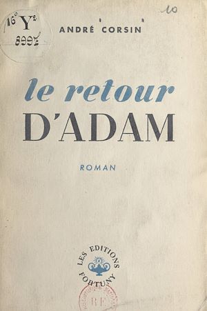 Téléchargez le livre :  Le retour d'Adam